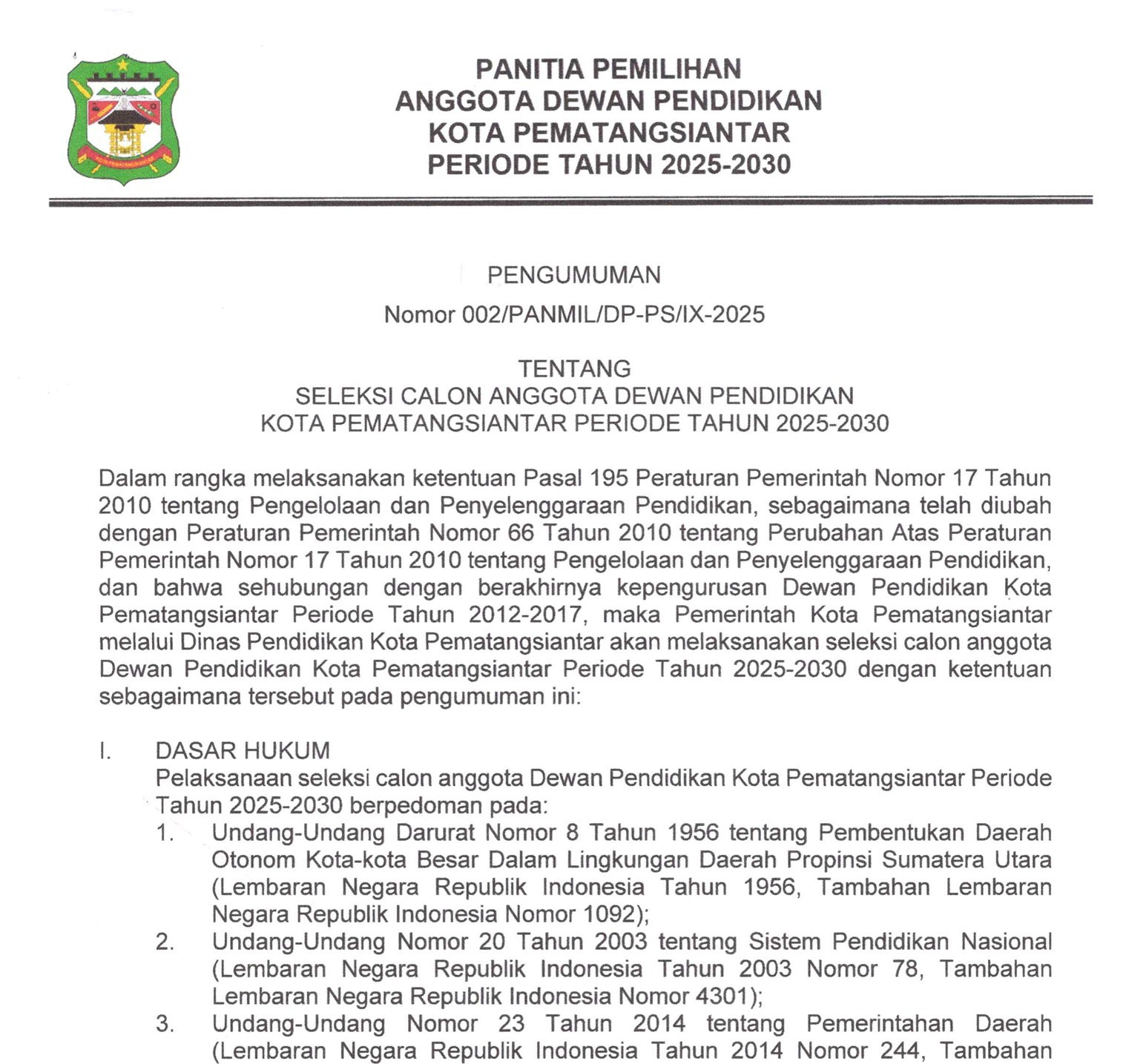 PENGUMUMAN SELEKSI CALON ANGGOTA DEWAN PENDIDIKAN KOTA PEMATANGSIANTAR PERIODE 2025 - 2030
